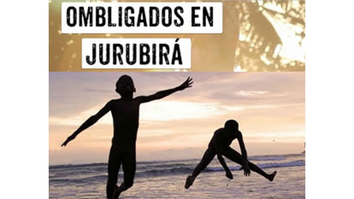Llega a las salas de cine "Ombligados en Jurubirá"